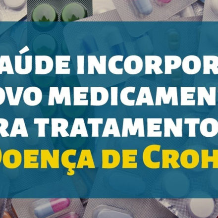 Saúde incorpora  o medicamento Certolizumabe Pegol para tratamento da Doença de Crohn