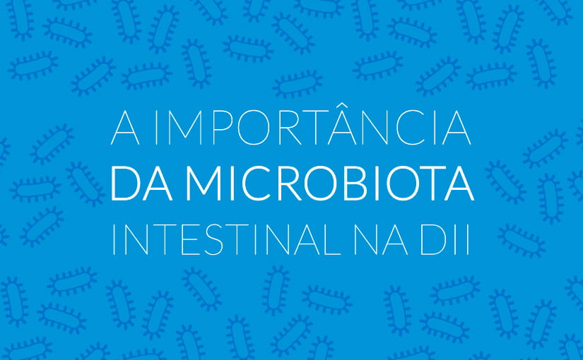 A-importância-da-microbiota-intestinal-na-DII