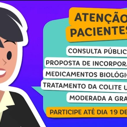 Participe até dia 19 de agosto da consulta pública a proposta de incorporação dos medicamentos biológicos