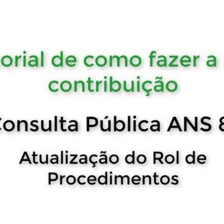 PARTICIPE DA CONSULTA PÚBLICA Nº 81 DA ANS PARA RETOCOLITE ULCERATIVA