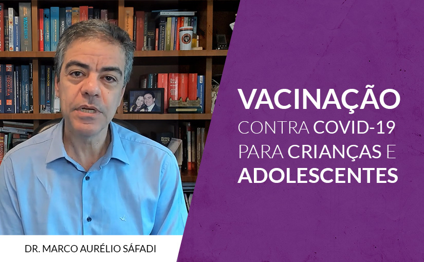 Vacinação contra COVID -19 para crianças e adolescentes