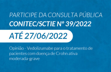 Consulta Pública Conitec/SCTIE nº 39/2022